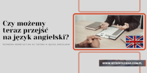 Read more about the article Język angielski na rozmowie rekrutacyjnej na testera.