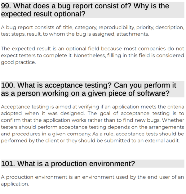 What does a bug report consist of? Why is the expected result optional? What is acceptance testing? Can you perform it as a person working on a given piece of software? What is a production environment?